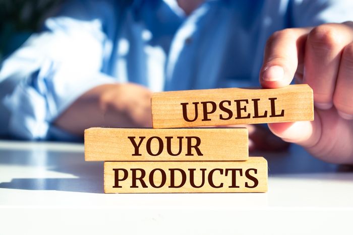 Upselling products effectively can boost revenues.